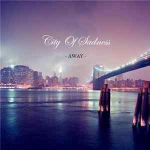City Of Sadness - Away Album