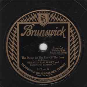 Vernon Dalhart and Carson Robison - The House At The End Of The Lane / My Blue Ridge Mountain Home Album