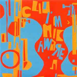 Clinic - I'm Aware Album