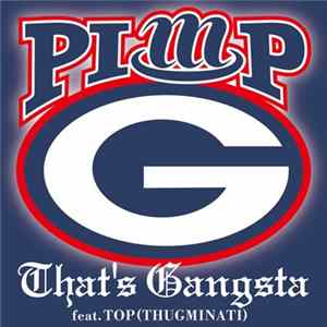 Pimp G - That's Gangsta Album