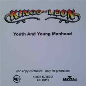 Kings Of Leon - Youth & Young Manhood Album