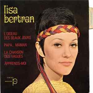 Lisa Bertran - L'oiseau Des Beaux Jours Album