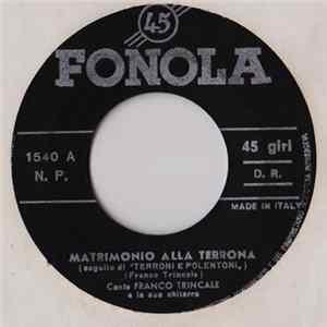 Franco Trincale - Matrimonio Alla Terrona Album