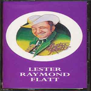 Lester Flatt - Lester Raymond Flatt Album