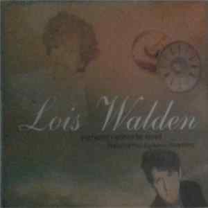 Lois Walden Feat. Paul Buchanan - Everyone's Gonna Be Saved Album