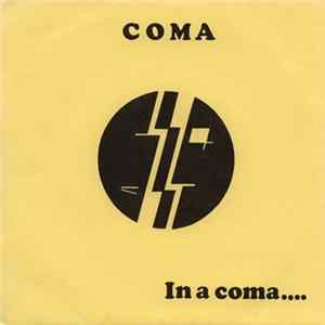 Coma - In A Coma.... Album