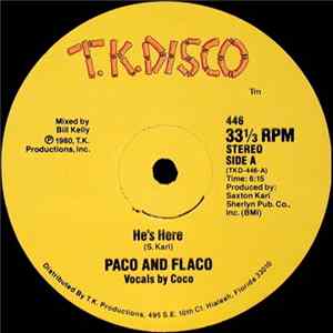 Paco And Flaco - He's Here Album