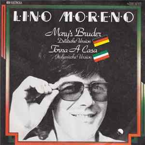 Lino Moreno - Mary's Bruder / Torna A Casa Album