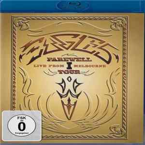 Eagles - Farewell I. Tour - Live From Melbourne Album