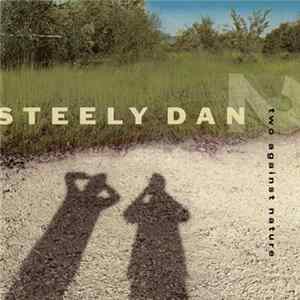Steely Dan - Two Against Nature Album