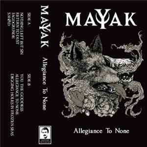Mayak - Allegiance To None Album