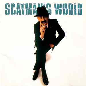 Scatman John - Scatman's World Album