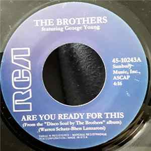 The Brothers Featuring George Young / Bill Harris - Are You Ready For This / Am I Cold, Am I Hot Album