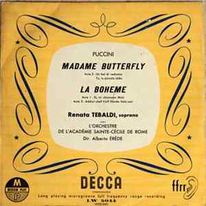 Renata Tebaldi - Giacomo Puccini - Arias from La Boheme and Madame Butterfly Album