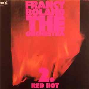 Francy Boland The Orchestra - 2. Red Hot Album