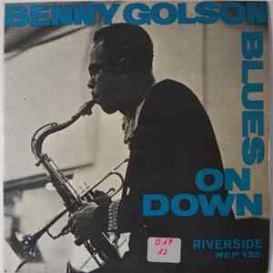 Benny Golson Sextet - Blues On Down Album