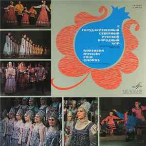 Northern Russian Folk Chorus, Nina Meshko - Northern Russian Folk Chorus Album