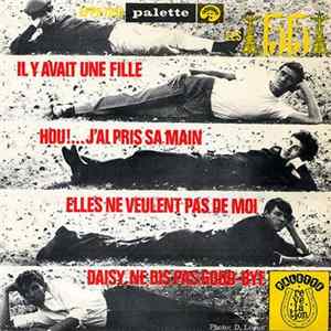 Les 1515 - Il Y Avait Une Fille / Hou !... J'ai Pris Sa Main / Elles Ne Veulent Pas De Moi / Daisy, Ne Dis Pas Good-Bye Album