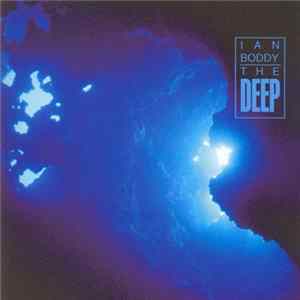 Ian Boddy - The Deep Album