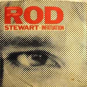 Rod Stewart - Infatuation / Three Time Loser Album