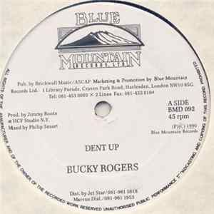 Bucky Rogers / Culture Dan - Dent Up / Chatty Chatty Mouth Album