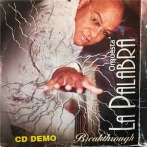Orquesta La Palabra - Breakthrough Album