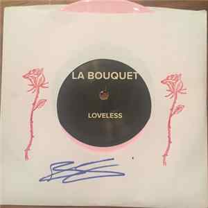 La Bouquet - Loveless/Loser Baby Single Album