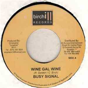 Busy Signal - Wine Gal Wine / Gangsta Signal Album