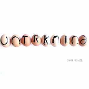 Untrkmind - Cu On The Eggs Album