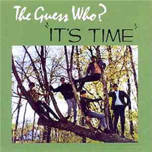 The Guess Who? - It's Time Album