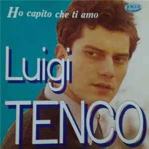 Luigi Tenco - Ho Capito Che Ti Amo Album