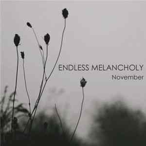 Endless Melancholy - November Album
