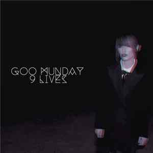 Goo Munday - 9 Lives Album