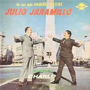Julio Jaramillo - Julio Jaramillo Intrepreta A Charlo Album