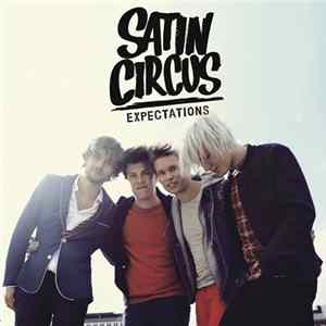 Satin Circus - Expectations Album