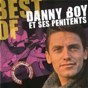 Danny Boy Et Ses Pénitents - Best Of Album