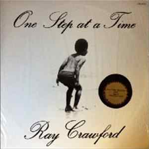 Ray Crawford - One Step At A Time Album