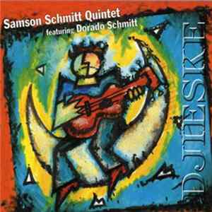 Samson Schmitt Quintet Featuring Dorado Schmitt - Djieske Album