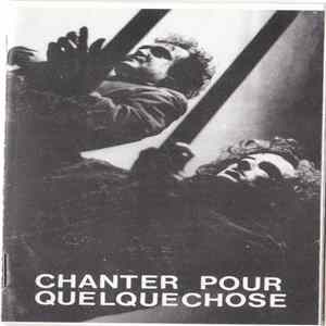 Brunet-Bergeron - Chanter Pour Quelquechose Album