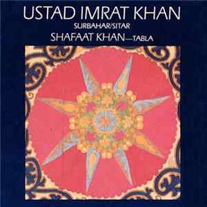 Ustad Imrat Khan, Shafaat Khan - Ustad Imrat Khan (Surbahar / Sitar) Album