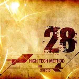 Twenty Eight - High Tech Method Album