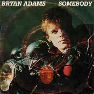 Bryan Adams - Somebody Album