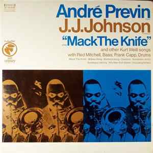 André Previn And J.J. Johnson - Play "Mack The Knife" And Other Kurt Weill Songs Album
