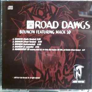Road Dawgs - Bouncin / Murderfest Album