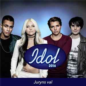 Various - Idol 2016 (Juryns Val) Album