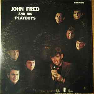 John Fred & His Playboy Band - John Fred & His Playboys Album