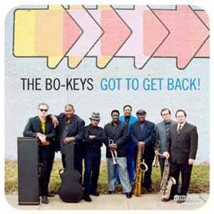 The Bo-Keys - Got To Get Back Album