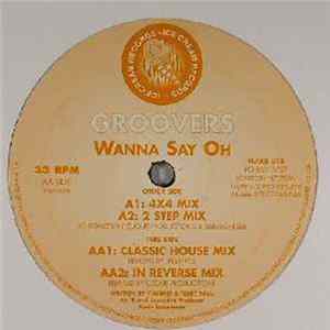 Groovers - Wanna Say Oh Album