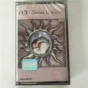 Fey - Tierna La Noche Album