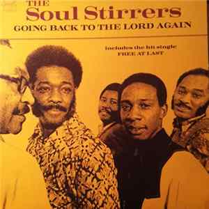 The Soul Stirrers - Going Back To The Lord Again Album